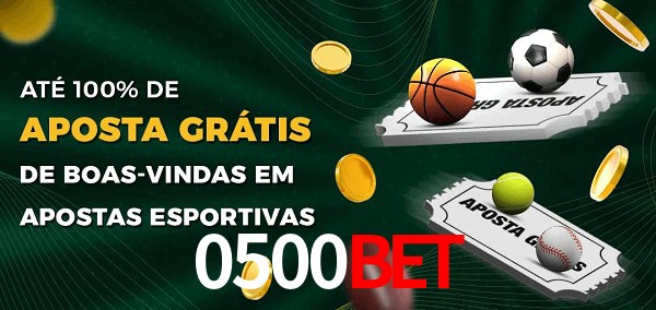 0500bet Ate 100% de Aposta Gratis