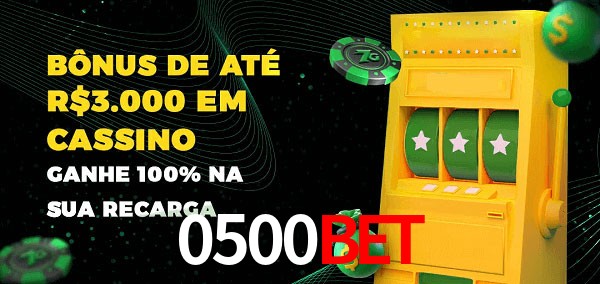 0500bet melhor bônus de depósito