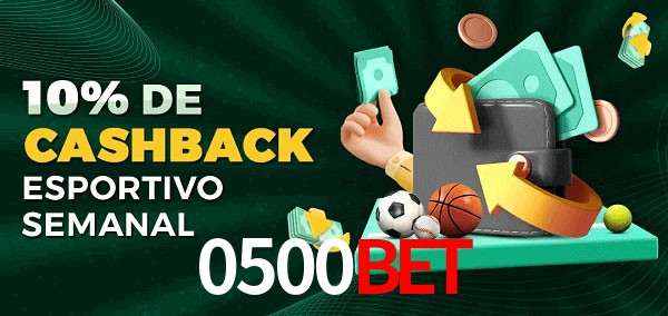 10% de bônus de cashback na 0500bet