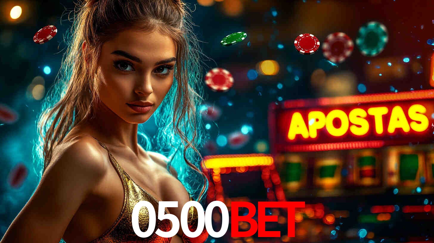 Apostas Esportivas na 0500bet: Um Guia Completo